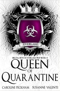  - Queen of Quarantine