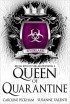  - Queen of Quarantine