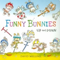 Melling David - Funny Bunnies: Up and Down 