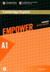 Godfrey Rachel - Cambridge English Empower. Starter Workbook Without Answers with Downloadable Audio