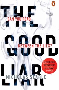 Николас Сирл - The Good Liar