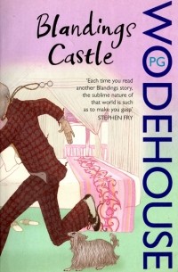 Blandings Castle.. . and Elsewhere