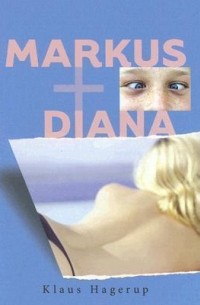 Клаус Хагерюп - Markus and Diana