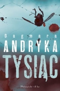 Dagmara Andryka - Tysiąc