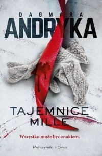 Dagmara Andryka - Tajemnice Mille