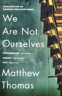 Мэтью Томас - We Are Not Ourselves