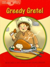 Gill Munton - Greedy Gretel