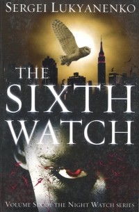 The Sixth Watch. 