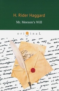 Mr. Meeson's Will