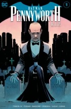  - Batman: Pennyworth R.I.P.