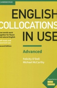  - English Collocations in Use. Advanced. Book with Answers