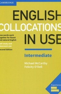 English Collocations in Use. Intermediate. Book with Answers