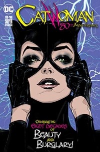  - Catwoman 80th Anniversary 100-Page Super Spectacular