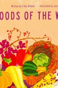 Walden Libby - Foods of the World 