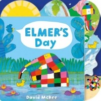 McKee David - Elmer's Day. Tabbed Board Book