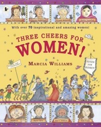 Марсия Уильямс - Three Cheers for Women!