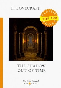 H. Lovecraft - The Shadow Out of Time