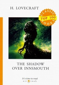H. Lovecraft - The Shadow Over Innsmouth