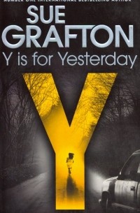 Сью Графтон - Y is for Yesterday