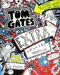 Лиз Пичон - Tom Gates. Extra Special Treats 