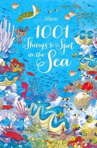  - 1001 Things to Spot in the Sea
