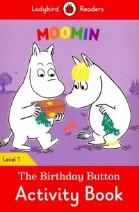 Ханна Фиш - Moomin and the Birthday Button Activity Book