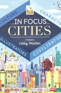 Walden Libby - In Focus: Cities