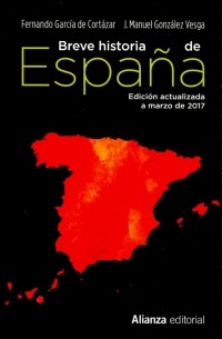 Breve Historia de Espana Ed 2017