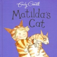 Эмили Граветт - Matilda's Cat 
