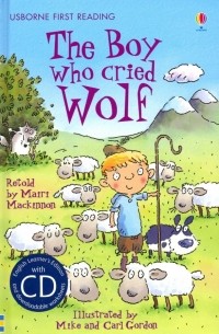 The Boy who cried Wolf