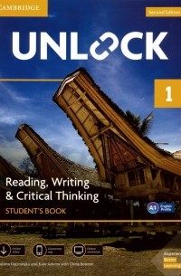  - Unlock. Level 1. Reading, Writing & Critical Thinking. Student's Book. A1