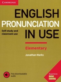 Jonathan Marks - English Pronunciation in Use. Elementary. Book with Answers and Downloadable Audio