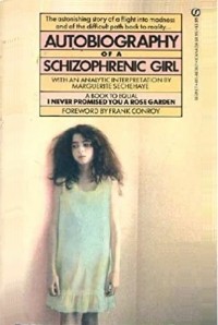 Маргарит Сешей - Autobiography of a Schizophrenic Girl