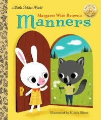 Brown Margaret Wise - Margaret Wise Brown's Manners