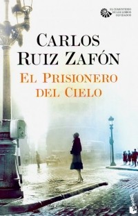Карлос Руис Сафон - El Prisionero del Cielo