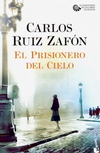 Карлос Руис Сафон - El Prisionero del Cielo