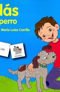 Carrillo Maria Luisa - Nicolas tiene un perro