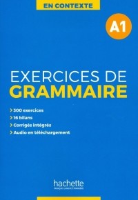  - Exercices de grammaire A1 + audio + corriges