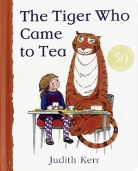 Джудит Керр - The Tiger Who Came to Tea