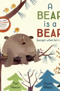 Карл Ньюсон - А Bear Is a Bear 