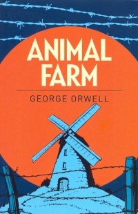 Джордж Оруэлл - Animal Farm