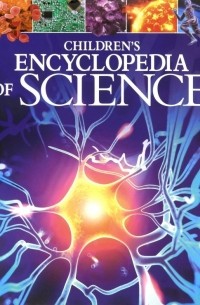 Childrens Encyclopedia of Science