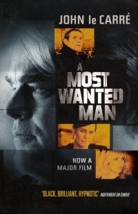 Джон Ле Карре - A Most Wanted Man