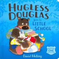 Melling David - Hugless Douglas Goes to Little School