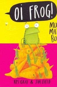 Oi Frog! Mix & Match Book