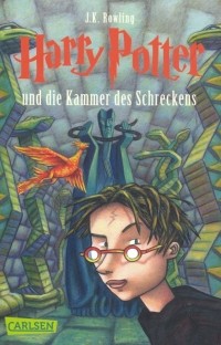 Джоан Роулинг - Harry Potter und die Kammer des Schreckens