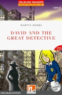 Martyn Hobbs - David and the Great Detective 