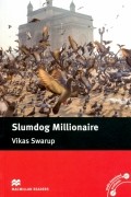 Викас Сваруп - Slumdog Millionaire