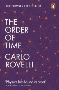 Карло Ровелли - The Order of Time