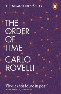 Карло Ровелли - The Order of Time